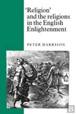Bertrand.pt - 'Religion' And The Religions In The English Enlightenment