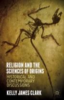 Religion And The Sciences Of Origins