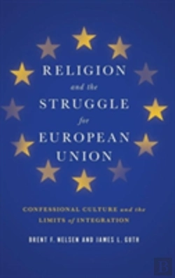 Bertrand.pt - Religion And The Struggle For European Union