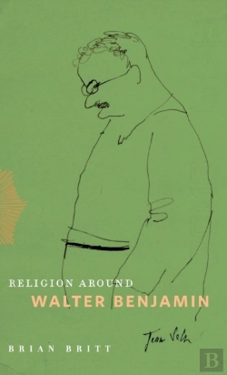 Bertrand.pt - Religion Around Walter Benjamin