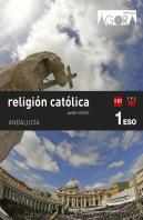 Religión Católica. 1 Eso. Ágora. Andalucía