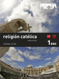 Bertrand.pt - Religión Católica. 1 Eso. Ágora. Andalucía