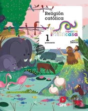Religión Católica. 1 Primaria. Nuestra Casa