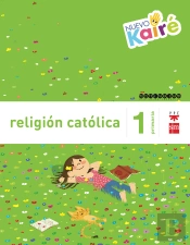 Religión Católica. 1 Primaria. Nuevo Kairé