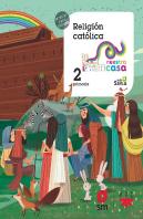 Religión Católica. 2 Primaria. Nuestra Casa