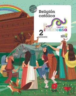 Bertrand.pt - Religión Católica. 2 Primaria. Nuestra Casa
