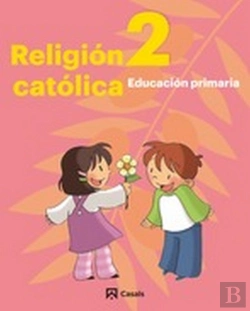 Bertrand.pt - Religión Católica 2áprimaria Andalucía-Extremadura