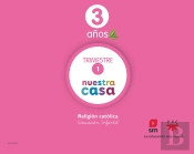 Religion Catolica. 3 Años Nuestra Casa