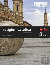 Religión Católica. 3 Eso. Ágora. Andalucía
