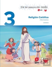 Religion Catolica. 3 Primaria. De La Mano De Jesus. Canarias