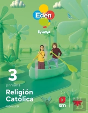 Religion Catolica 3 Primaria Eden Revuela Andalucia