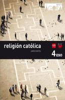 Religión Católica. 4 Eso. Ágora