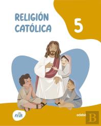 Religion Catolica 5