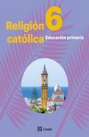 Religión Católica 6áprimaria Andalucía-Extremadura 2019