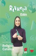 Religion Catolica. Bachillerato Eden. Revuela 22