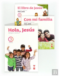 Bertrand.pt - Religión Católica. Hola, Jesús. 3 Primaria