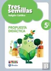 Religión Católica Tres Semillas 5 Años Propuesta Didáctica