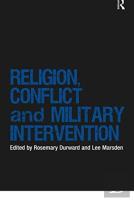 Religion, Conflict And Military Intervention