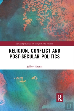 Bertrand.pt - Religion, Conflict And Post-Secular Politics