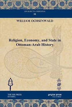 Bertrand.pt - Religion, Economy, And State In Ottoman-Arab History