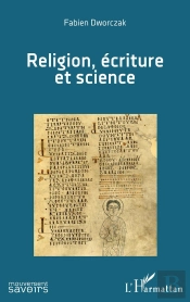 Religion, Écriture Et Science