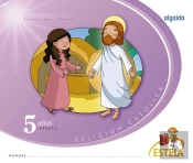 Religión. Educación Infantil. Estela. 5 Años