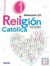 Religión Educación Primaria. Abbacanto 3.0. 1º