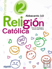 Religión Educación Primaria. Abbacanto 3.0. 2º