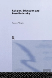Religion, Education And Post-Modernity
