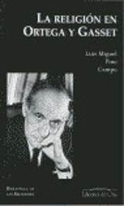 Religion En Ortega Y Gasset, La