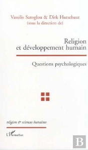 Religion Et Developpement Humain ; Questions Psychologiques