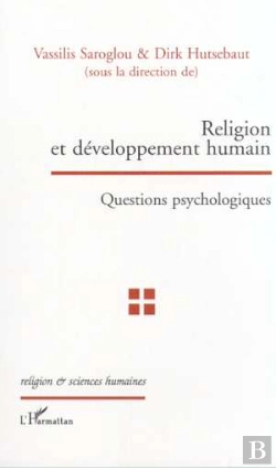 Bertrand.pt - Religion Et Developpement Humain ; Questions Psychologiques