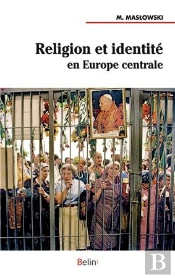Religion Et Identité En Europe Centrale