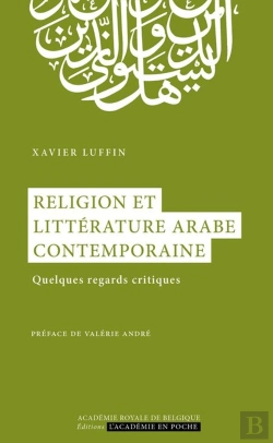 Bertrand.pt - Religion Et Littérature Arabe Contemporaine ; Quelques Regards Critiques