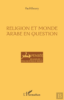 Bertrand.pt - Religion Et Monde Arabe En Question