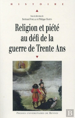Bertrand.pt - Religion Et Pieté Au Défi De La Guerre De Trente Ans