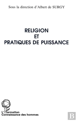 Bertrand.pt - Religion Et Pratiques De Puissances