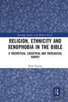 Religion, Ethnicity And Xenophobia In The Bible