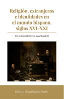 Religion Extranjeros E Identidades En El Mundo Hispano, Sig