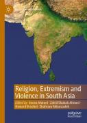 Religion, Extremism And Violence In South Asia
