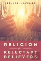 Religion For Reluctant Believers