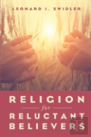 Religion For Reluctant Believers
