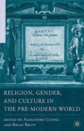 Religion, Gender, And Culture In The Pre-Modern World