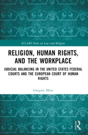 Religion, Human Rights, And The Workplace