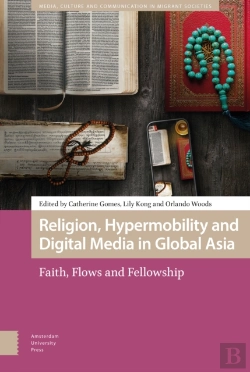 Bertrand.pt - Religion, Hypermobility And Digital Media In Global Asia