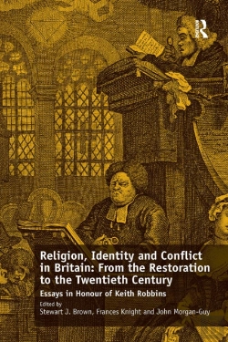 Bertrand.pt - Religion, Identity And Conflict In Britain: From The Restoration To The Twentieth Century