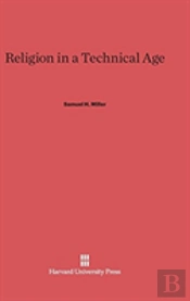 Religion In A Technical Age
