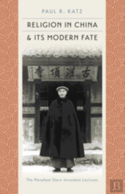 Bertrand.pt - Religion In China And Its Modern Fate