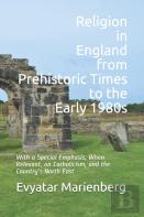 Religion In England From Prehistoric Times To The Early 1980s