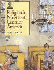 Religion In Nineteenth Century America
